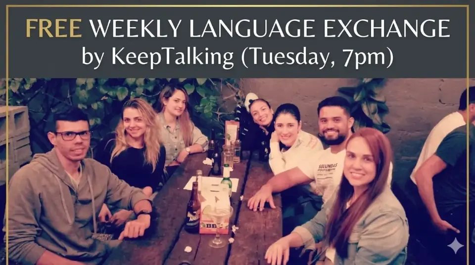 Free Weekly Language Exchange by KeepTalking (Tues, 19th)